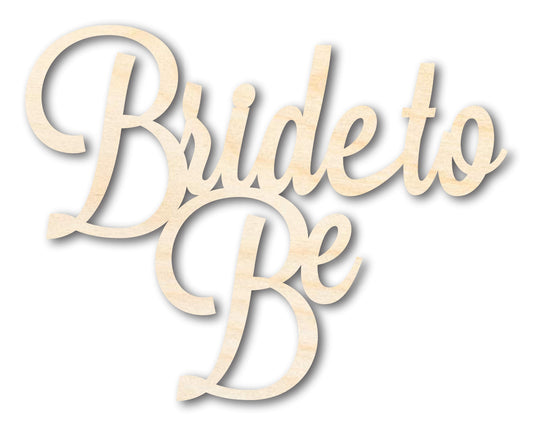 Unfinished Wood Bride to Be Shape - DIY Wedding Craft - up to 46"