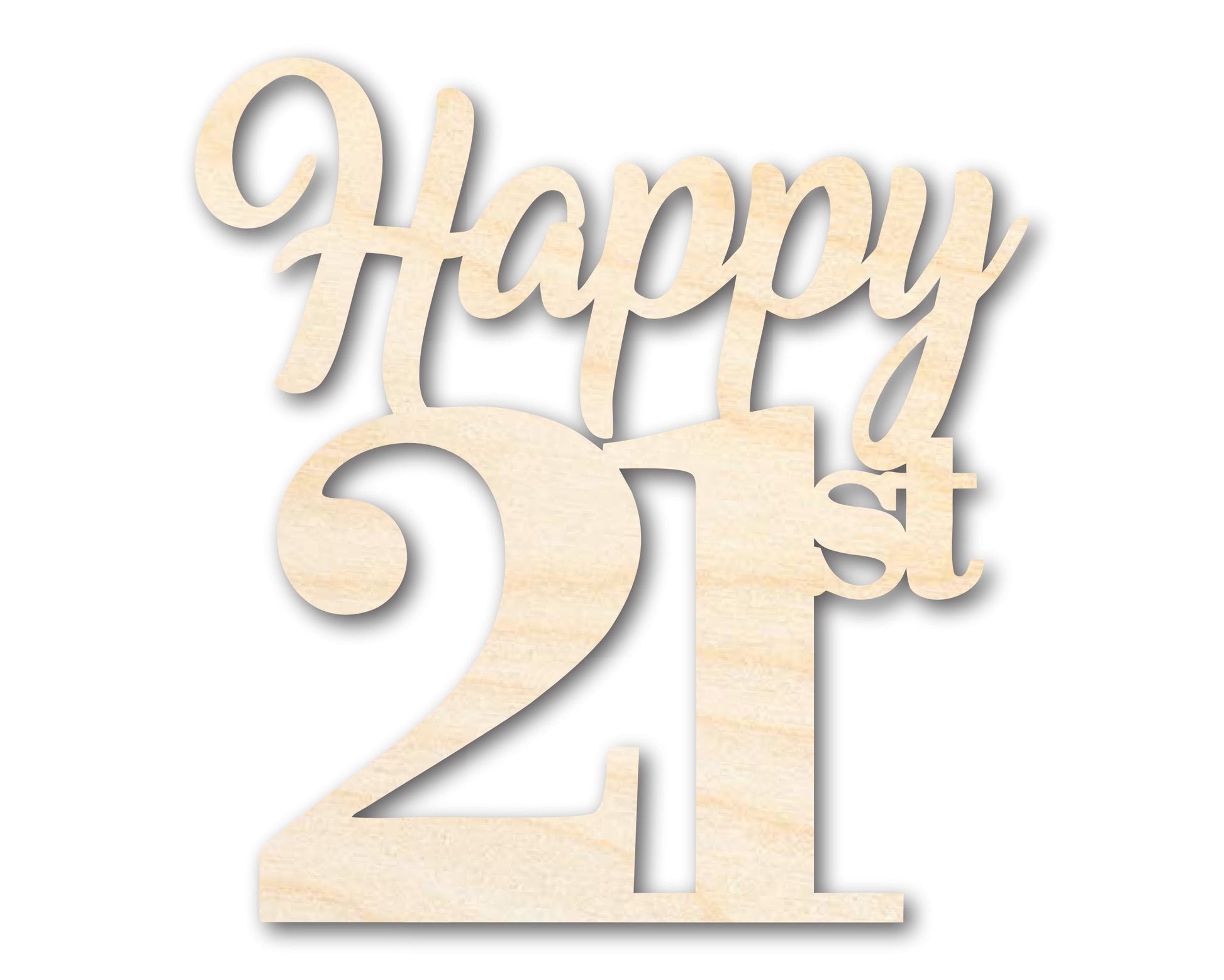 Unfinished Happy Twenty First Shape | DIY Craft Cutout | up to 46" DIY