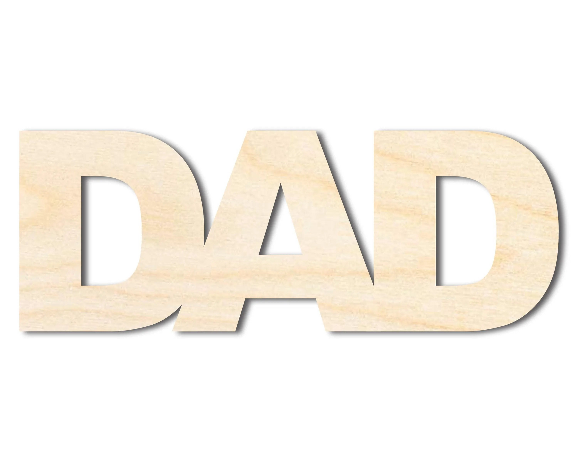 Bigger Better | Unfinished Wood Dad Cutout |  DIY Craft Cutout