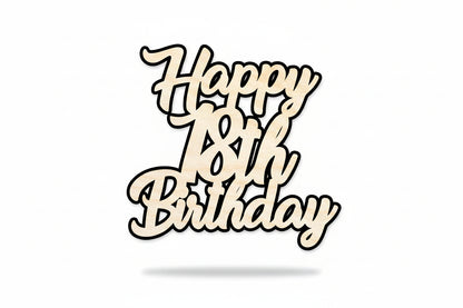 Unfinished Happy Eighteenth Birthday Shape | DIY Craft Cutout | up to 46" DIY - NameSigns.com