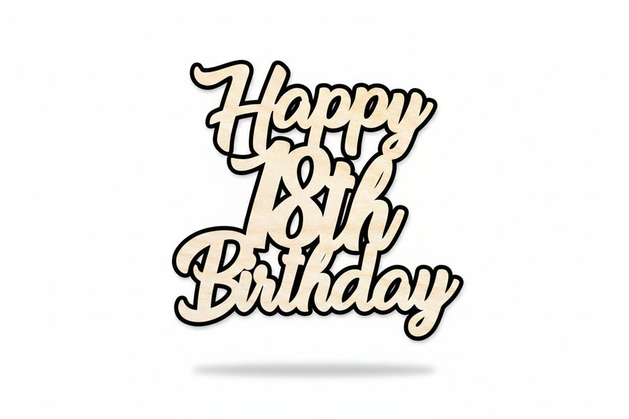 Unfinished Happy Eighteenth Birthday Shape | DIY Craft Cutout | up to 46" DIY - NameSigns.com