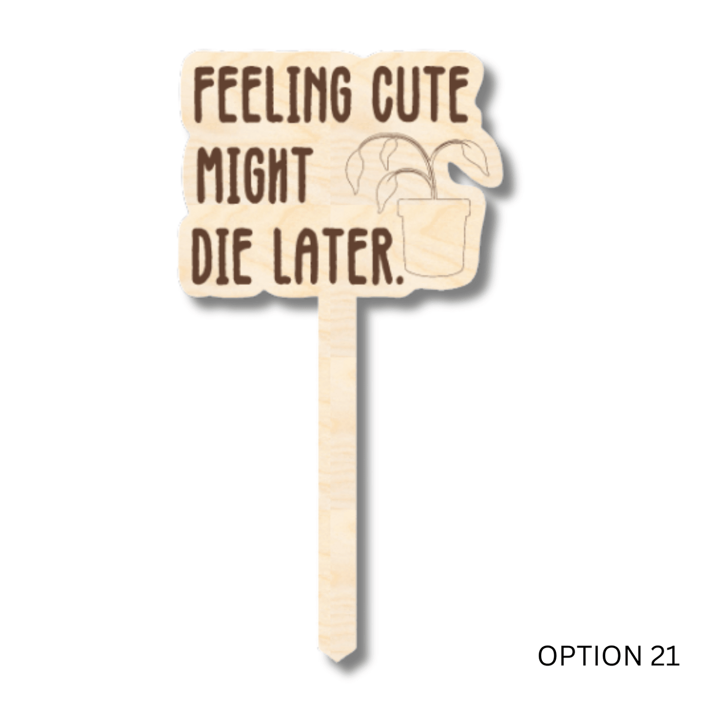 Unfinished Wood Funny Plant Stakes | 24 Options | 5" Tall | 1/8" Wood | Wood Craft Cutout - NameSigns.com