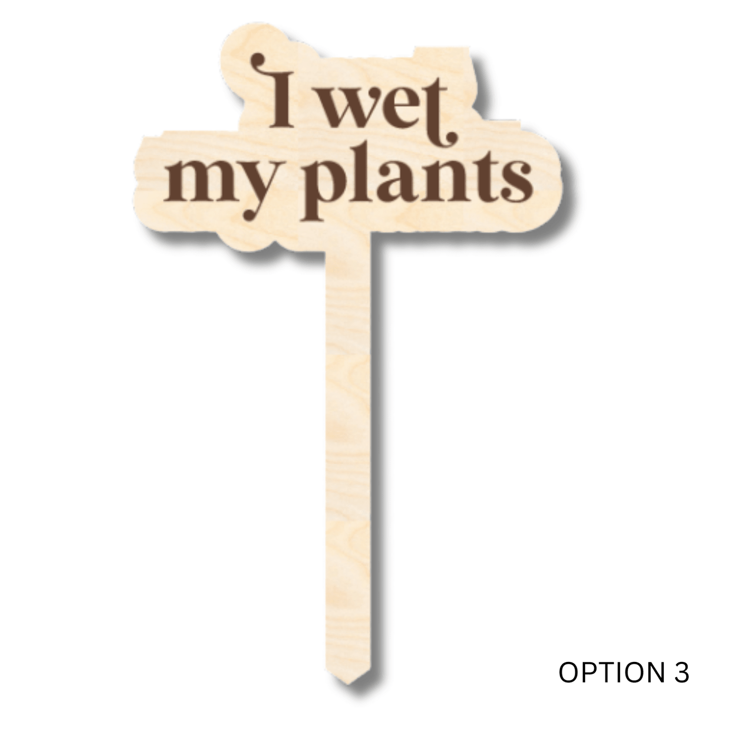 Unfinished Wood Funny Plant Stakes | 24 Options | 5" Tall | 1/8" Wood | Wood Craft Cutout - NameSigns.com