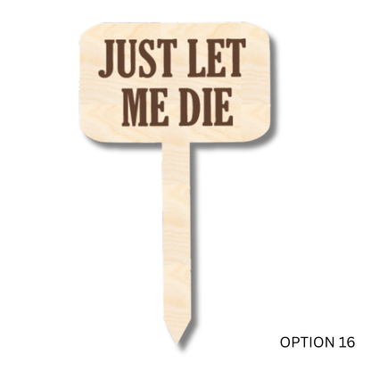 Unfinished Wood Funny Plant Stakes | 24 Options | 5" Tall | 1/8" Wood | Wood Craft Cutout - NameSigns.com