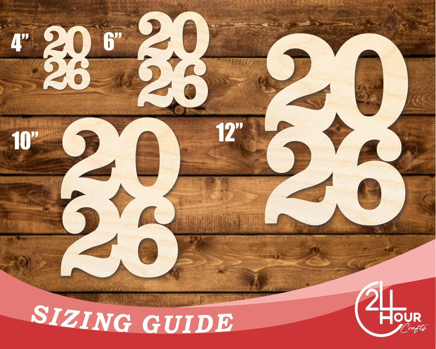 Unfinished Wood Year 2026 Shape | DIY Craft Cutout | up to 46" DIY - NameSigns.com