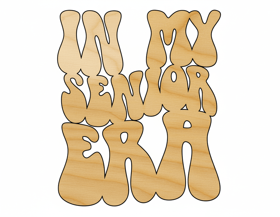 Wood In My Senior Era Cutout DIY Craft Shape Blank Door Hanger Wooden Cutout Cut Outs - Unfinished - NameSigns.com